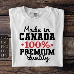 Made in Canada 100% premium quality