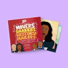 Movers, Shakers, History Makers: The Canadian Black History Book of Rhymes
